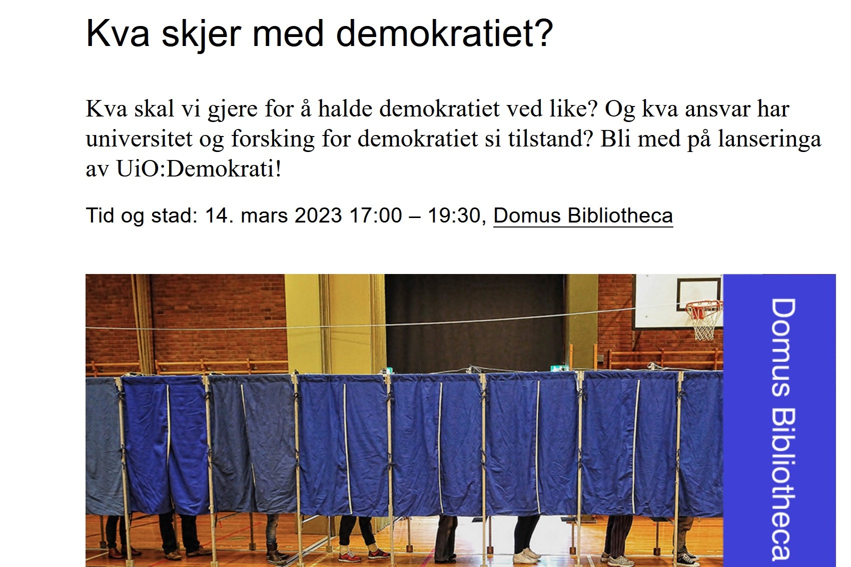 Kva skjer med demokratiet?